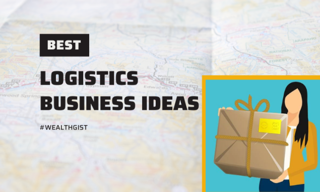 Best logistics business ideas