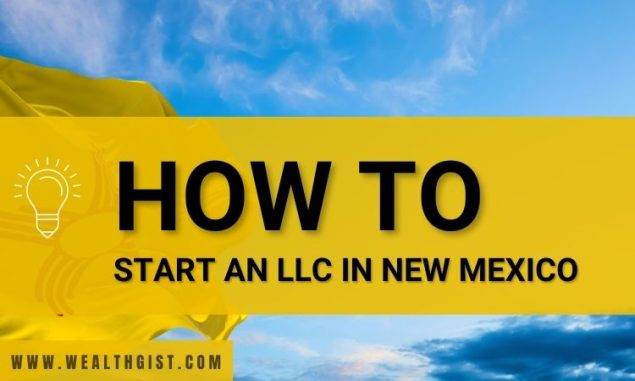 How to start an LLC in New Mexico