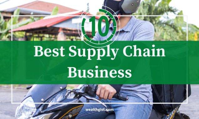 Best Supply Chain Business Ideas