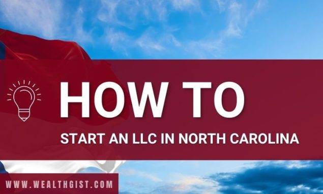 How to Start an LLC in North Carolina