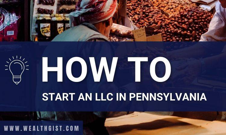 how to start an llc in pennsylvania